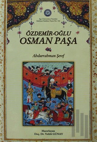 Özdemir-Oğlu Osman Paşa | Kitap Ambarı