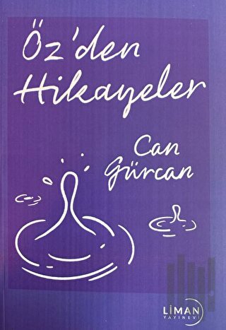 Öz'den Hikayeler | Kitap Ambarı