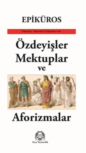 Özdeyişler, Mektuplar ve Aforizmalar | Kitap Ambarı