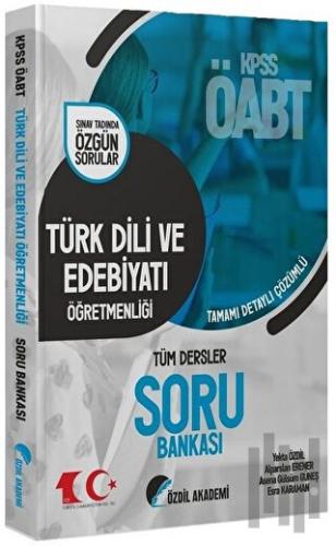 Özdil Akademi 2023 ÖABT Türk Dili ve Edebiyatı Öğretmenliği Soru Banka