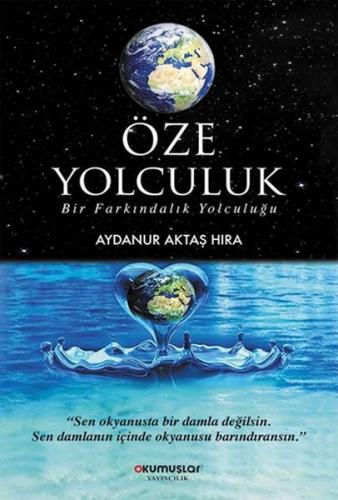 Öze Yolculuk | Kitap Ambarı