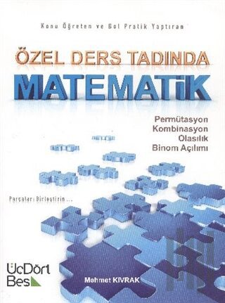 Özel Ders Tadında Matematik: Permütasyon - Kombinasyon - Olasılık - Bi