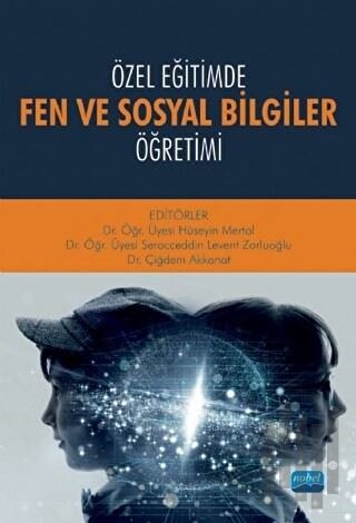 Özel Eğitimde Fen ve Sosyal Bilgiler Öğretimi | Kitap Ambarı