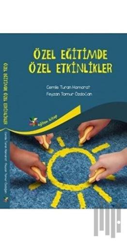 Özel Eğitimde Özel Etkinlikler | Kitap Ambarı