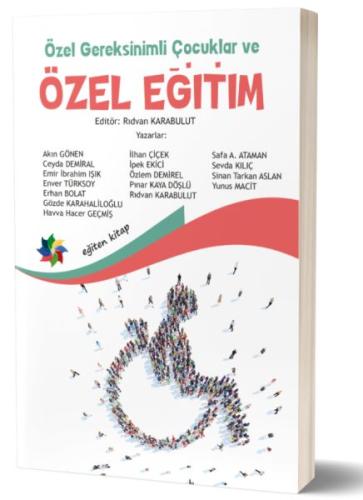 Özel Gereksinimli Çocuklar ve Özel Eğitim | Kitap Ambarı