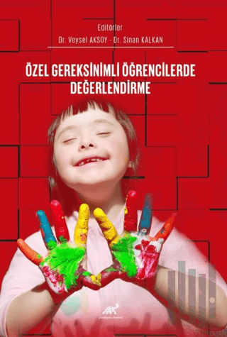 Özel Gereksinimli Öğrencilerde Değerlendirme | Kitap Ambarı