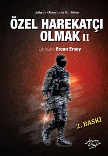 Özel Harekatçı Olmak - 2 | Kitap Ambarı