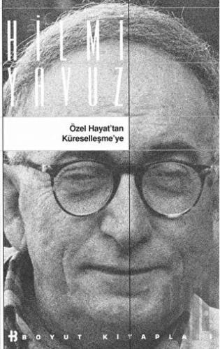 Özel Hayat’tan Küreselleşme’ye | Kitap Ambarı