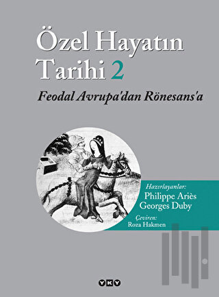 Özel Hayatın Tarihi 2 (Ciltli) | Kitap Ambarı