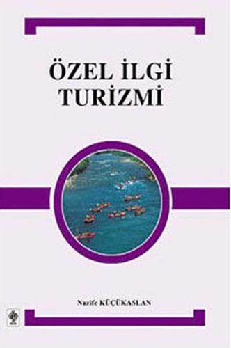 Özel İlgi Turizmi | Kitap Ambarı