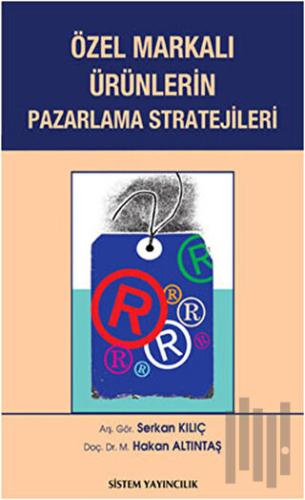 Özel Markalı Ürünlerin Pazarlama Stratejileri | Kitap Ambarı