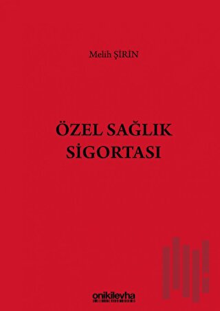 Özel Sağlık Sigortası | Kitap Ambarı