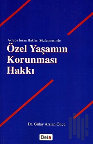 Özel Yaşamın Korunması Hakkı | Kitap Ambarı