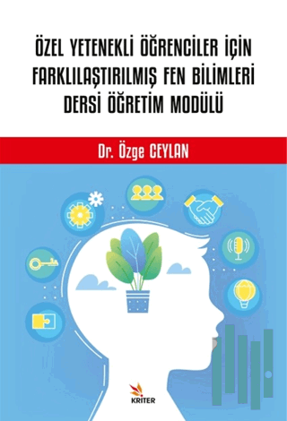 Özel Yetenekli Öğrenciler İçin Farklılaştırılmış Fen Bilimleri Dersi Ö