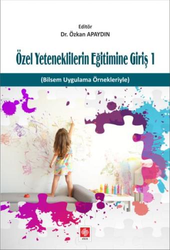 Özel Yeteneklilerin Eğitimine Giriş 1 | Kitap Ambarı