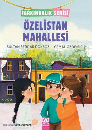 Özelistan Mahallesi - Farkındalık Serisi | Kitap Ambarı