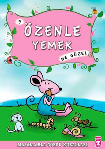 Özenle Yemek Ne Güzel | Kitap Ambarı