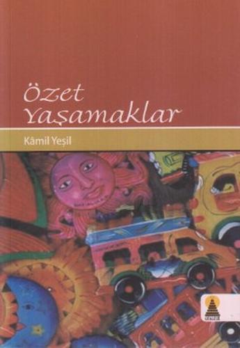 Özet Yaşamaklar | Kitap Ambarı