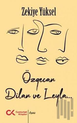 Özgecan, Dilan ve Leyla... | Kitap Ambarı