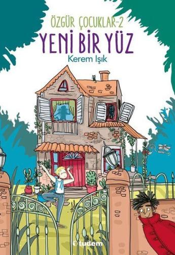 Yeni Bir Yüz - Özgür Çocuklar 2 | Kitap Ambarı