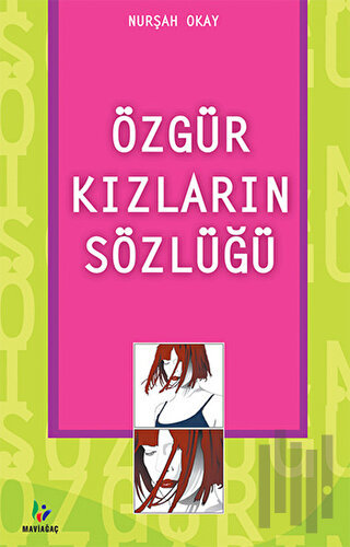 Özgür Kızların Sözlüğü | Kitap Ambarı