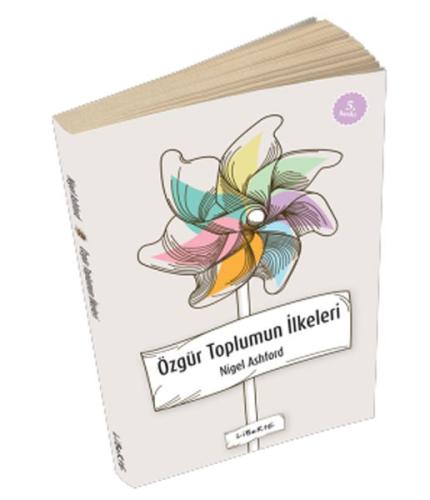 Özgür Toplumun İlkeleri | Kitap Ambarı