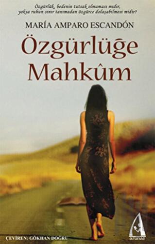 Özgürlüğe Mahkum | Kitap Ambarı