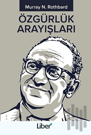 Özgürlük Arayışları | Kitap Ambarı