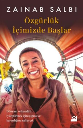 Özgürlük İçimizde Başlar | Kitap Ambarı