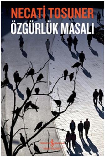 Özgürlük Masalı | Kitap Ambarı