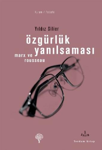 Özgürlük Yanılsaması | Kitap Ambarı