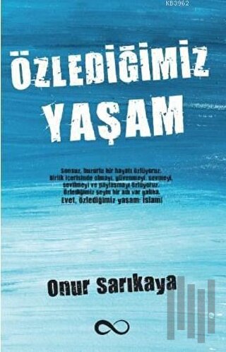 Özlediğimiz Yaşam | Kitap Ambarı