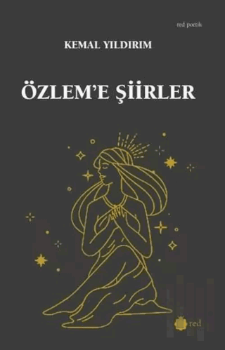 Özlem'e Şiirler | Kitap Ambarı