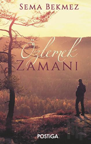 Özlemek Zamanı | Kitap Ambarı