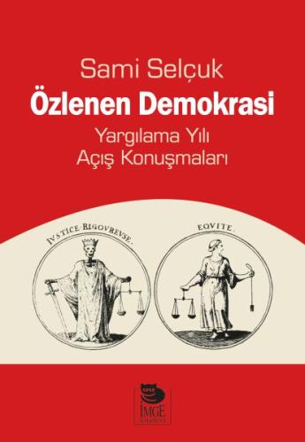 Özlenen Demokrasi - Yargılama Yılı Açış Konuşmaları | Kitap Ambarı