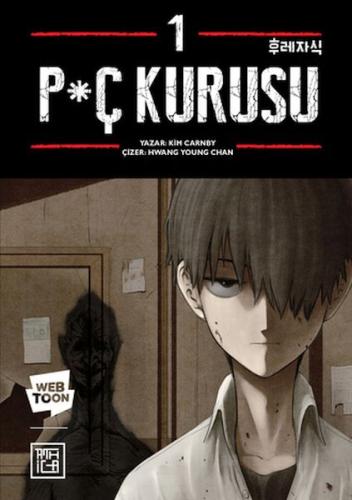 P*ç Kurusu 1 | Kitap Ambarı