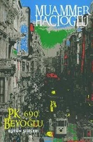 P.K.690 Beyoğlu (Bütün Şiirleri) | Kitap Ambarı