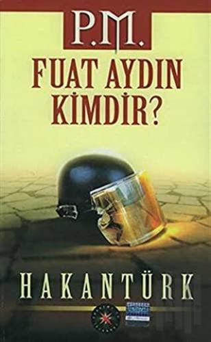 P.M. Fuat Aydın Kimdir?