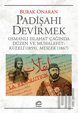 Padişahı Devirmek | Kitap Ambarı