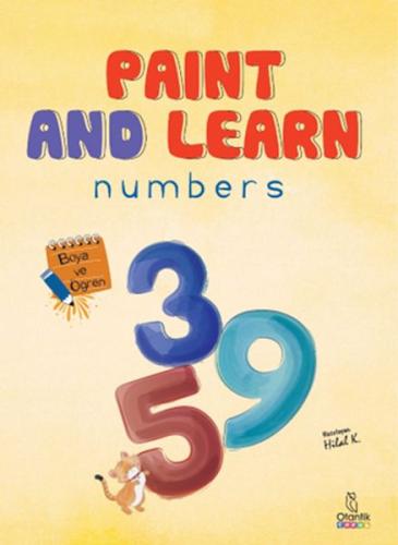 Paint and Learn - Numbers | Kitap Ambarı