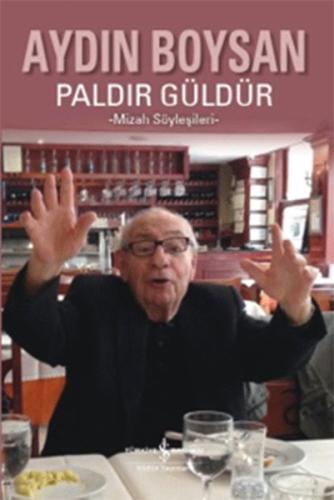 Paldır Güldür | Kitap Ambarı