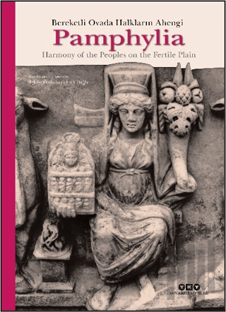 Pamphylia: Bereketli Ovada Halkların Ahengi | Kitap Ambarı