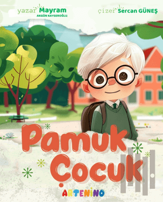 Pamuk Çocuk | Kitap Ambarı