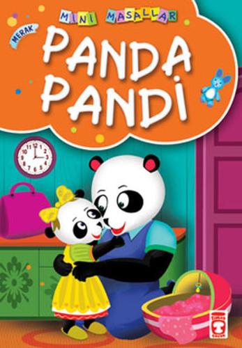 Panda Pandi / Mini Masallar | Kitap Ambarı