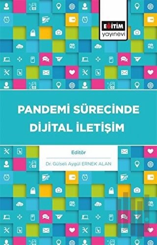 Pandemi Sürecinde Dijital İletişim | Kitap Ambarı