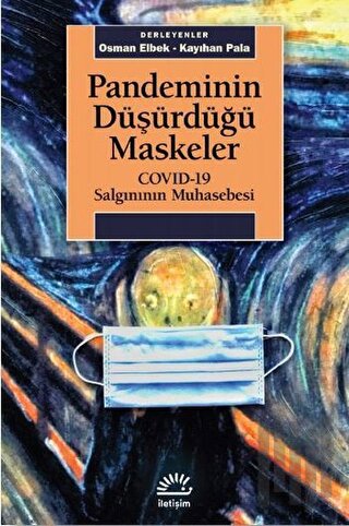 Pandeminin Düşürdüğü Maskeler | Kitap Ambarı