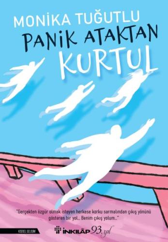 Panik Ataktan Kurtul | Kitap Ambarı