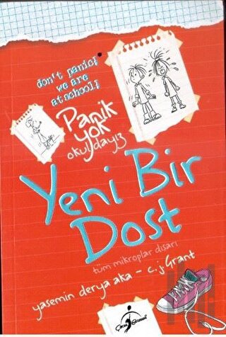 Panik Yok Okuldayız - Yeni Bir Dost | Kitap Ambarı