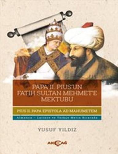 Papa 2. Pius’un Fatih Sultan Mehmet’e Mektubu | Kitap Ambarı