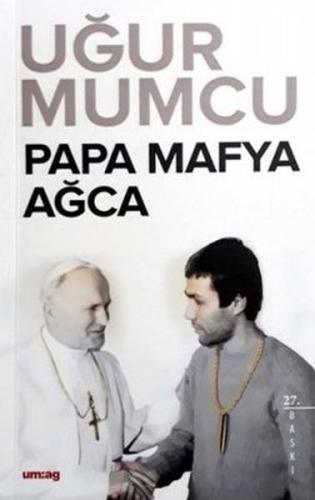 Papa Mafya Ağca | Kitap Ambarı